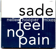 Sade - Feel No Pain - The Remixes